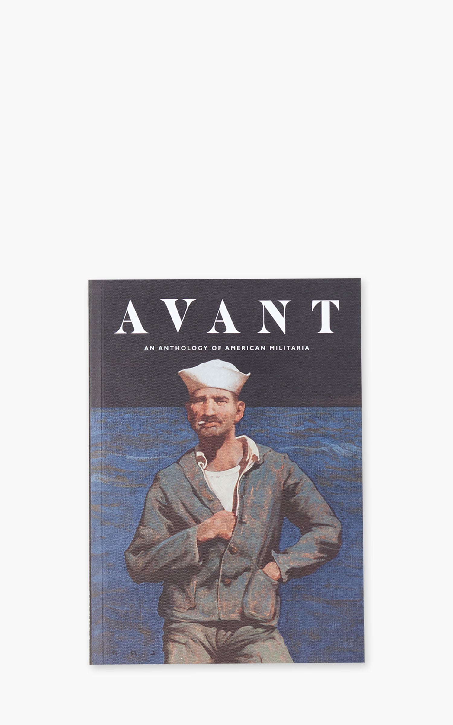 Avant Magazine "An Anthology of American Militaria"